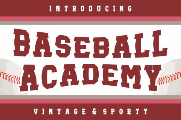 Baseball Academy: A Bold Display Font for Handmade Brands