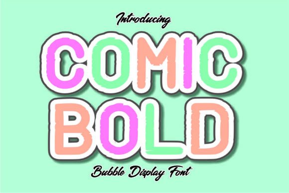 Comic Bold: A Playful Display Font That Feels Like a Smile