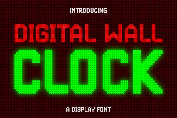 Digital Wall Clock: A Display Font with Quiet Authority