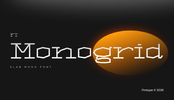 Monogrid: A Display Typeface That Means Business