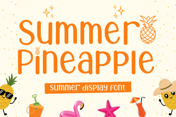 Summer Pineapple: A Bold, Sunny Display Font for Handmade Creators
